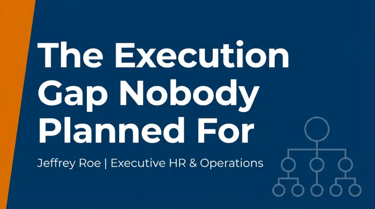 The Execution Gap Nobody Planned For